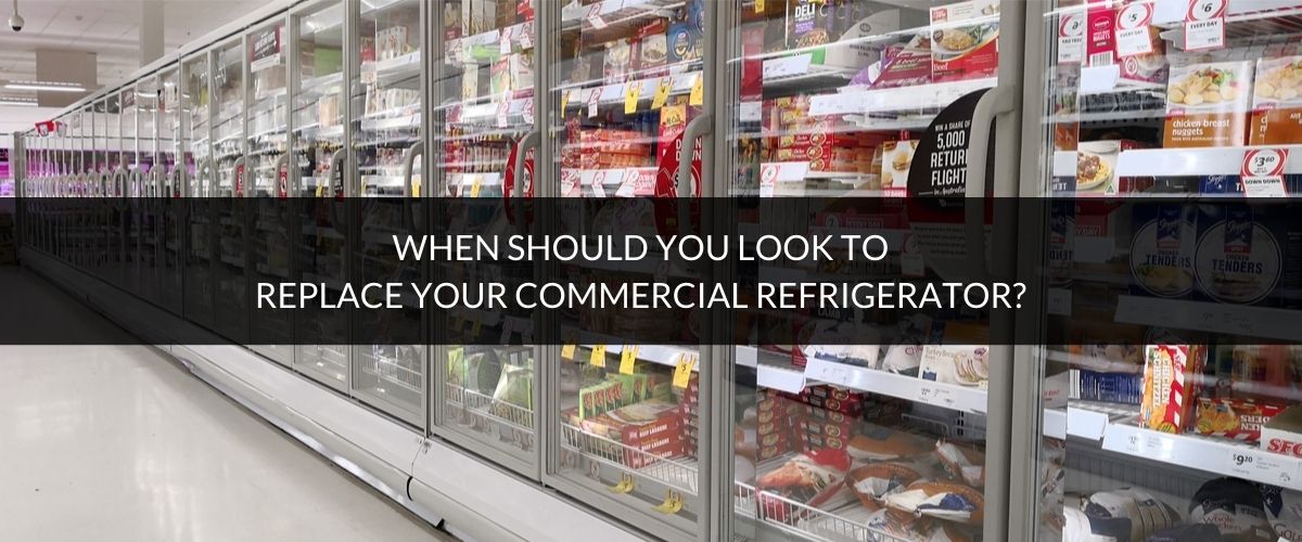 When should you look to replace your commercial refrigerator 1