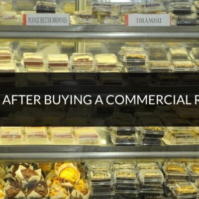 4 things to do after buying a commercial refrigerator