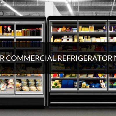 Top 5 signs your commercial refrigerator needs a repair
